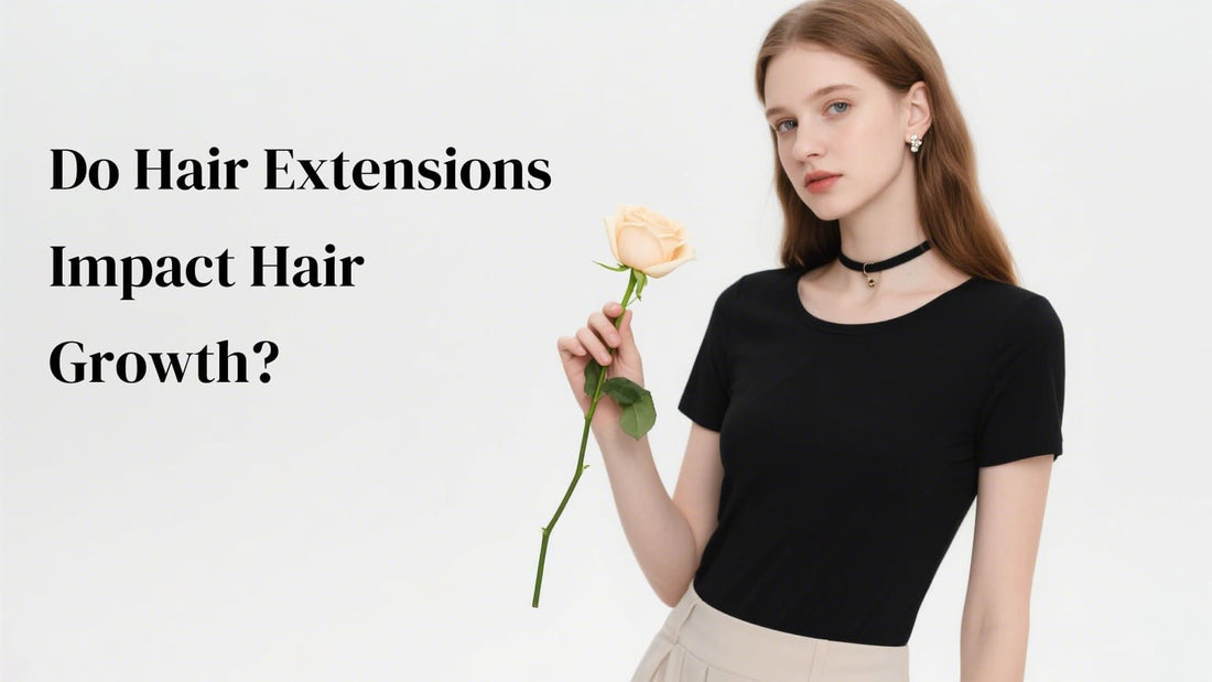 Do Hair Extensions Impact Hair Growth?